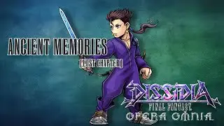 [DFFOO - Lost Chapter] Ancient Memories {EN}