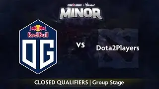 OG vs Dota2Players Game 1 - StarLadder ImbaTV EU Qualifier: Group Stage