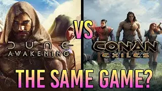 Dune Awakening VS Conan Exiles | Just A Sci-Fi RESKIN?