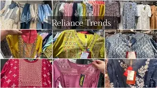 Reliance Trends Festive Season Latest Collection || March  2025  Trends New Arrivals .