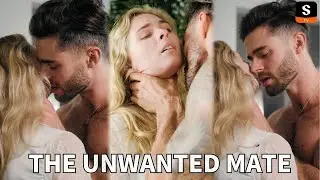 The Unwanted Mate | GET ShortMax APP to watch the FULL EPISODE