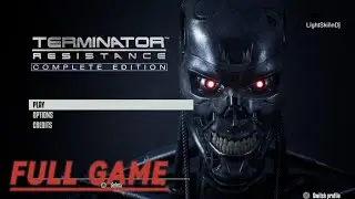 TERMINATOR: RESISTANCE - COMPLETE EDITION FULL GAME (No Commentary)