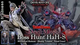 MM/BT/RG | Takedown Devil Mite | No Spam | Boss Hunt | Devil May Cry: Peak of Combat | ASIA