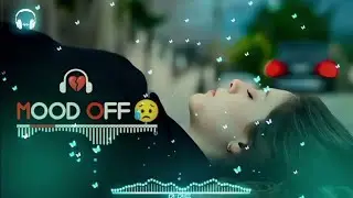 Sad lofi mashup dj remix broken heart Bollywood Hindi song