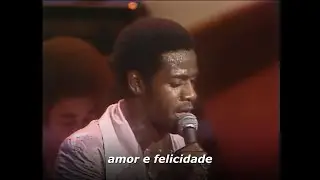 Al Green - Love and Happiness (tradu&ccedil;&atilde;o) ♫