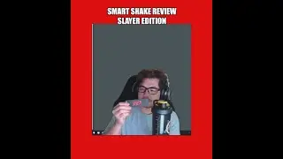 SMART SHAKE- Slayer Edition, REVIEW!!!
