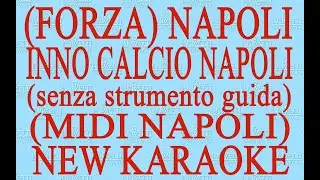 Napoli (Inno calcio) (senza strum. guida)- Midi Napoli - Antologia della canzone napoletana