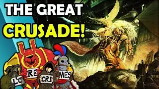 THE ENTIRE GREAT CRUSADE! : ICEBERG EFFECT | LoreCrimes Podcast