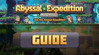 Abyssal Expedition: Quick Guide | MapleStory