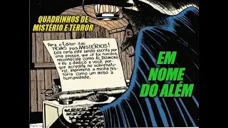 NOME DO AL&Eacute;M - HQ de Terror e Mist&eacute;rio