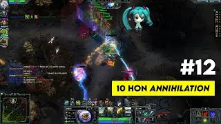 10 HoN ANNIHILATION Compilation (2025) #12