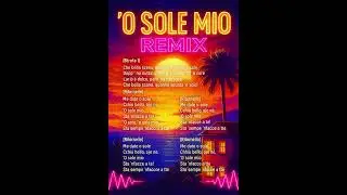 O Sole Mio Remix – Ino & Del Summer Edition”
