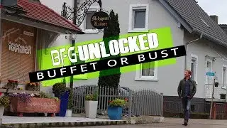 Buffet or Bust - BFG Unlocked Episode 1