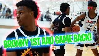 Bronny James 1st AAU Game Back of 2021!