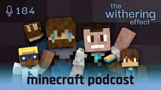 🎙️ Let's Create Together with aubni and Flazzerty | Episode 184 | Minecraft Podcast