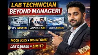 Lab Technician Career Beyond Manager | IVD Industry, Corporate Jobs & Global Scope