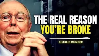 If You're Still Struggling Financially at 40, Watch This Now &ndash; Charlie Munger