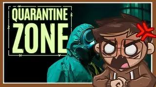 THE BEST QUARANTINE OFFICER EVER | QUARANTINE ZONE