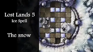 The snow, Lost Lands 5, Ice Spell
