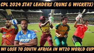 CPL Stats Update :Most Runs & Wickets | South Africa Dominates West Indies In WT20 World Cup