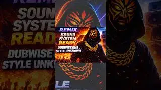 OUT NOW: Dubwise One &ndash; Sound System Ready (Remix) 🔊