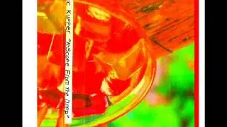 Eric Kupper present K-Scope-from the deep08- Stonk