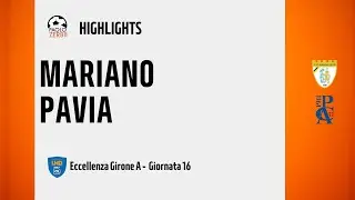 [HIGHLIGHTS] Eccellenza Girone A 24/25 Day 16 - Mariano - Pavia