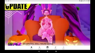 PLAYING ESCAPE THE EVIL DOLLHOUSE!! ON ROBLOX!!