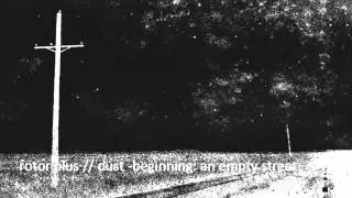 rotor plus // dust // beginning: an empty street