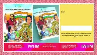 Unsung Women Heroes Of India I Comic Book I Meenakshi Lekhi I Indian Women's History Museum