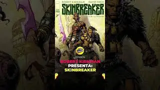 ⚔️ROBERT KIRKMAN PRESENTA: SKINBREAKER⚔️ #twd #thewalkingdead