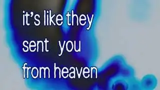 it's like they sent you from heaven - Adriana x MARSHMANGO (Official Audio)