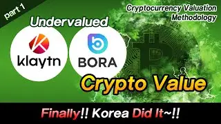 Cryptocurrency Valuation Methodology(Corp. Governance 1/2) #cryptoassets #cryptocoin #klaytn #bora