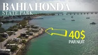 Trouver un CAMPING &agrave; la derni&egrave;re minute au Bahia Honda State Park - le plus beau camping des USA!