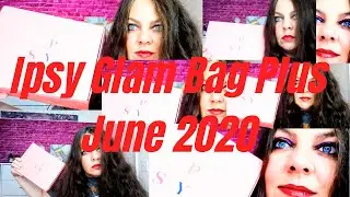 Ipsy Glam Bag Plus June 2020