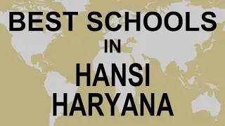 Best Schools around Hansi, Haryana   CBSE, Govt, Private, International | Vidhya Clinic