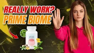 How Does Prime Biome Work?