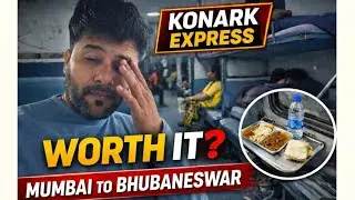 Is Konark Express Sleeper Class Worth It? | Mumbai to Bhubaneswar Train