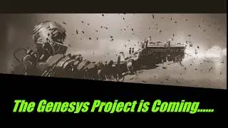 The Genesys Project is Getting Close