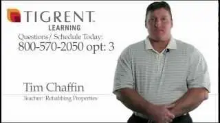 Tigrent Learning - Rehabbing Properties