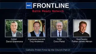 Catholic Priest Fires Up the Church! | Father Altman (P2) | FrontLine | Prophecy Investigators (#40)