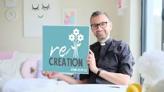 Flipped preaching : Re-creation : John 20.19-23