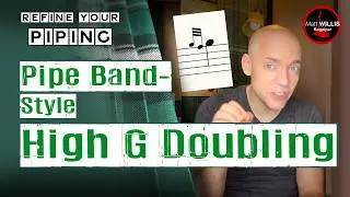 High G Doubling - Pipe Band Style (4K) | Highland Bagpipes