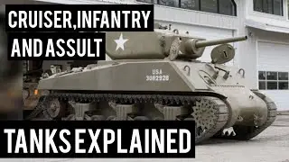 Cruiser tank , infantry tanks and assault tanks explained  #military 