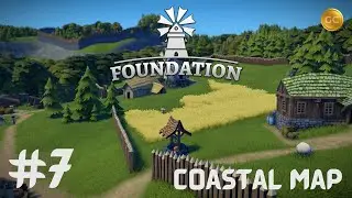 Foundation Gameplay 2022 | Update 1.8.1 | Coastal Map | Medieval Sandbox City Builder  | EP 7