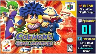 ▶️ Start Playthrough - Goemon's Great Adventure [Blind] (Episode 1)