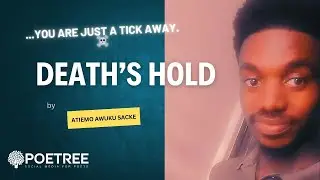 Death's Hold (The Most Powerful Poem on Death and Mortality)