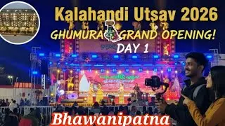 First day of kalahandi utsav ghumura bhawanipatna | bhawanipatna kalahandi utsav 2026 | 
