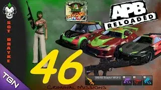 APB Reloaded Criminal Missions Ep.46 TGN [HD]