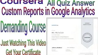 Custom Reports in Google Analytics  || All Quiz answer